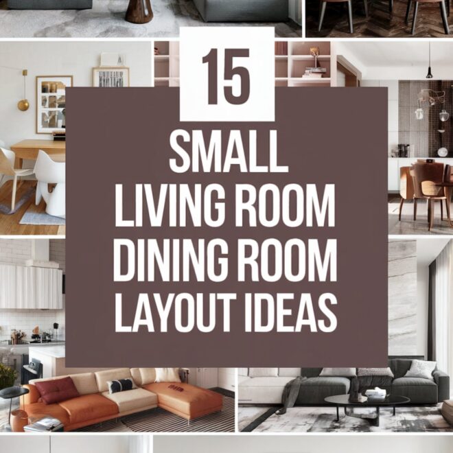 15 Small living room dining room combo layout ideas: Maximize space with clever designs