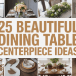 25 Beautiful Dining Table Centerpiece Ideas